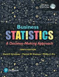 Test Bank for Business Statistics, 9E David F. Groebner Patrick W. Shannon Phillip C. Fry