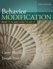 Behavior Modification, 10E Garry Martin Joseph Pear Test Bank and Instructor Manual 