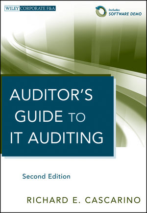 Cascarino Auditor_s Guide to IT Auditing, + Software Demo, 2nd Edition Test Bank 